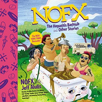 NOFX: The Hepatitis Bathtub and Other Stories,
