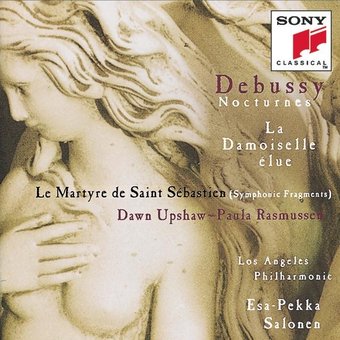 Debussy: Nocturnes; La Damoiselle élue; Le