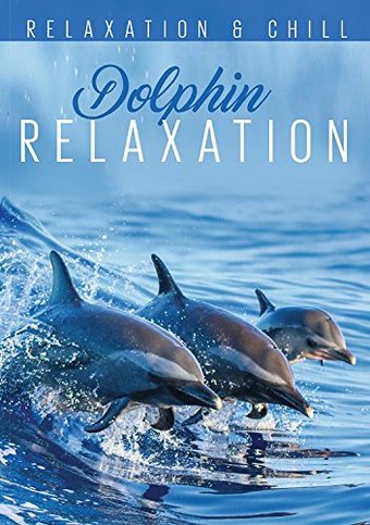 Relax: Dolphin Relaxation