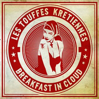 Les Touffes Kretiennes-Breakfast In Cloud
