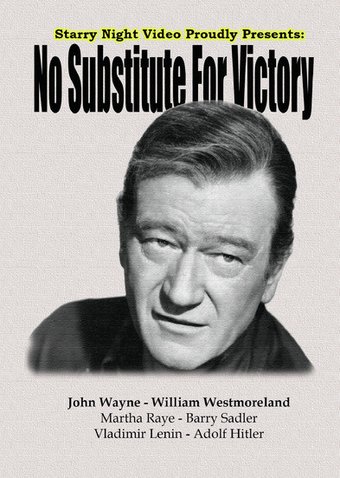 No Substitute For Victory: From Vietnam To Iraq