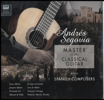 Master Of The Classical Guitar Plays Spanish