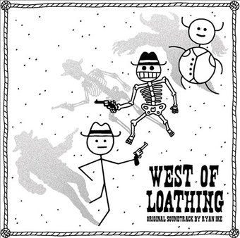 West of Loathing [Original Video Game Soundtrack]