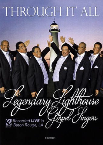 Legendary Lighthouse Gospel Singers: Through It