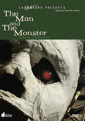 The Man and the Monster (El Hombre Y El Monstruo)