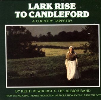 Lark Rise to Candleford [Deluxe Edition]
