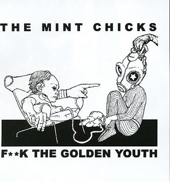 F**k the Golden Youth [PA]