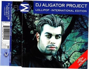 Dj Aligator Project-Lollipop 