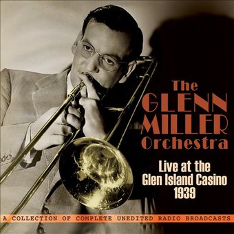 Live At The Glen Island Casino, 1939 (3-CD)