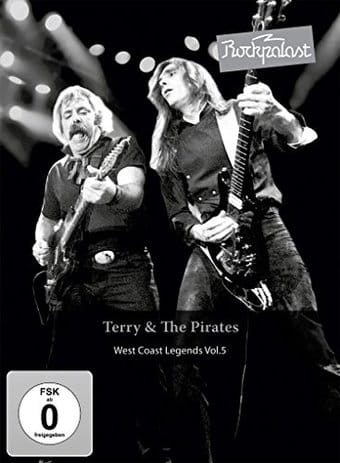 Terry and The Pirates - Rockpalast: West Coast