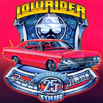 Lowrider 25th Anniversary Tour (2-CD)