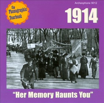 The Phonographic Yearbook 1914: Her Memory Haunts