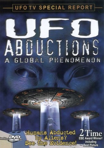 UFO Abductions: A Global Phenomenon
