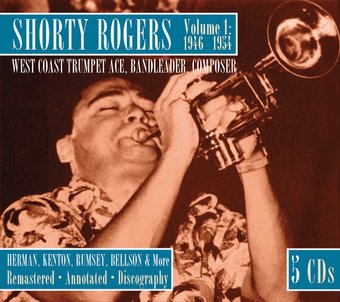 Shorty Rogers Volume 1: 1946-1954 (5-CD)