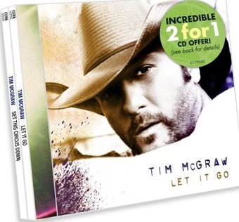 Tim McGraw : Let It Go / Set This Circus Down (2-CD) (2008) - Curb ...