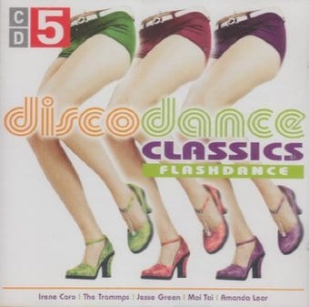 Disco Dance Classics, Volume 5 - Flashdance