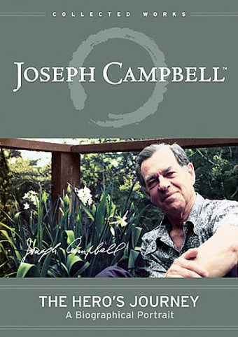 Joseph Campbell: The Heroes Journey