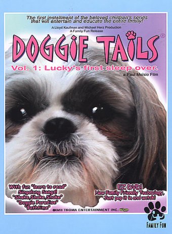 Doggie Tails, Volume 1: Lucky's First Sleep-Over