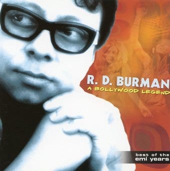 A Bollywood Legend: R.D. Burman - Best of the EMI