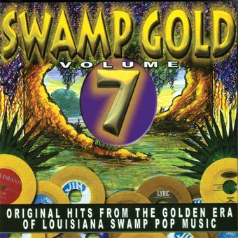 Swamp Gold, Volume 7