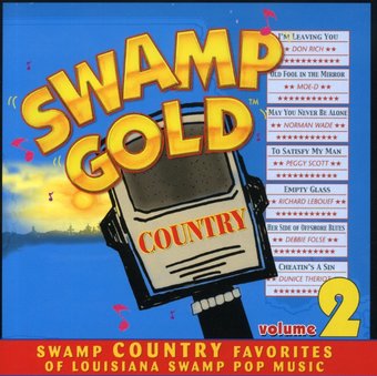 Swamp Gold Country, Volume 2