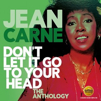 Don't Let It Go to Your Head: The Anthology (2-CD)
