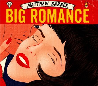 Big Romance [Digipak]