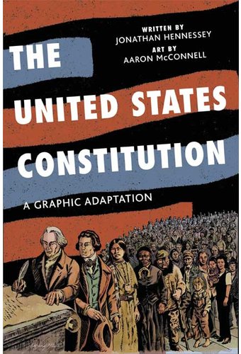 The United States Constitution: A Graphic