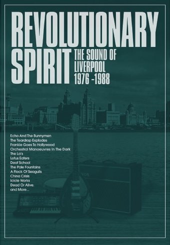 Revolutionary Spirit: The Sound of Liverpool