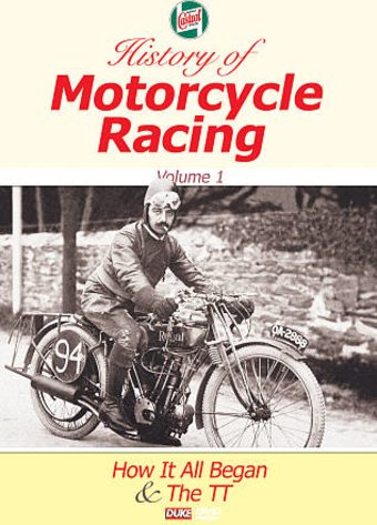 Castrol History of Motorcycle Racing, Volume 1
