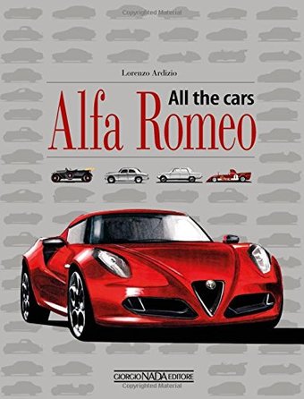 Alfa Romeo: All the Cars