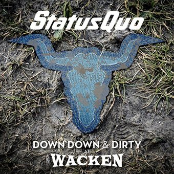 Down Down & Dirty at Wacken (CD + DVD)