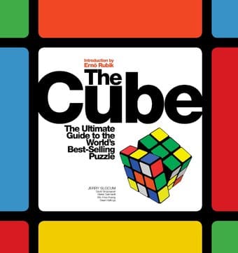 Puzzles: The Cube: The Ultimate Guide to the