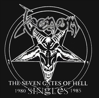 The Seven Gates of Hell: Singles 1980-1985