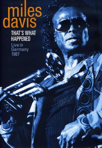 Miles Davis - That's What Happened: Live In