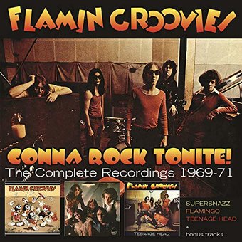 Gonna Rock Tonite: Complete Recordings 1969-71: