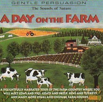 A Day On The Farm