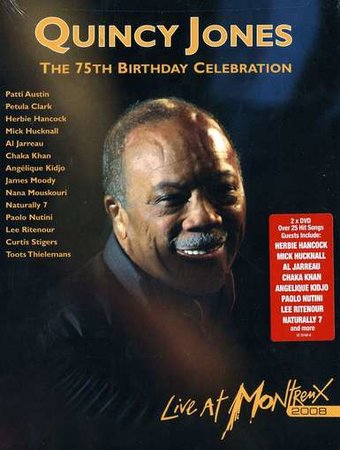 Quincy Jones - The 75th Birthday Celebration: