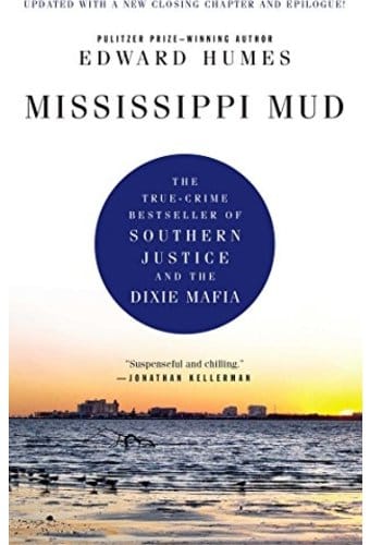 Mississippi Mud: The True-crime Bestseller of