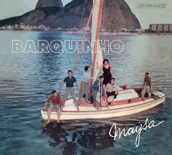 Barquinho/Maysa Sings Before the Dawn