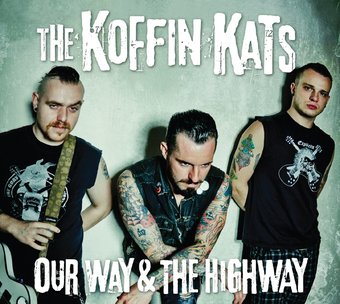 Our Way & The Highway [Digipak]