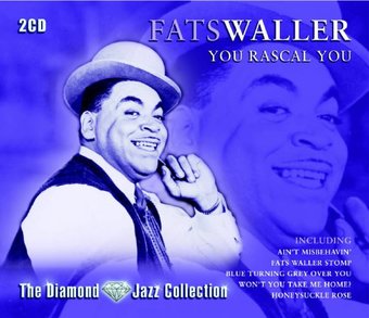 Fats Walker-You Rascal You