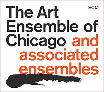 The Art Ensemble of Chicago and Associated