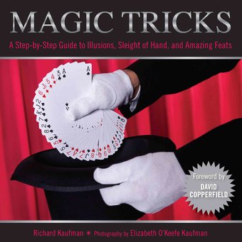 Magic: Magic Tricks: A Step-by-step Guide to