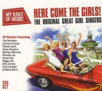 My Kind Of Music: Here Come The Girls / Various