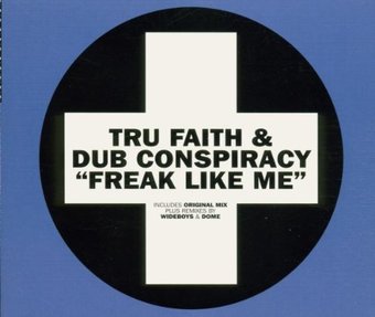 Tru Faith-Freak Like Me 