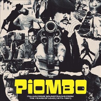 Piombo: The Crime-Funk Sound of Italian Cinema