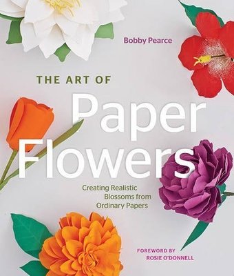 The Art of Paper Flowers: Creating Realistic