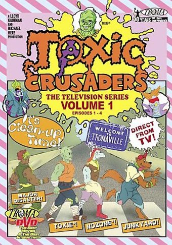 Toxic Crusaders: The Television Series - Volume 1
