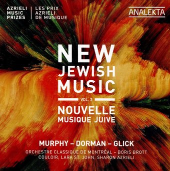 New Jewish Music 2: Prix Azrieli Prizes (Can)